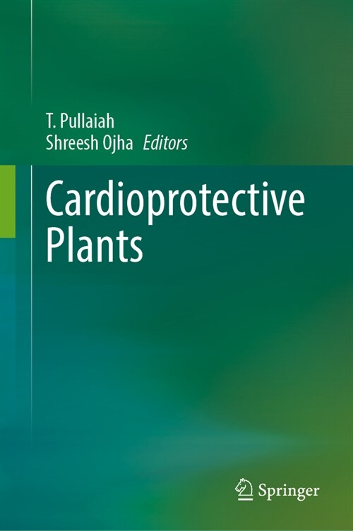 Cardioprotective Plants (Hardcover, 2024)
