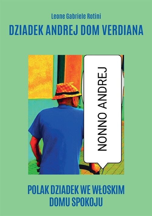Dziadek Andrej Dom Verdiana (Paperback)