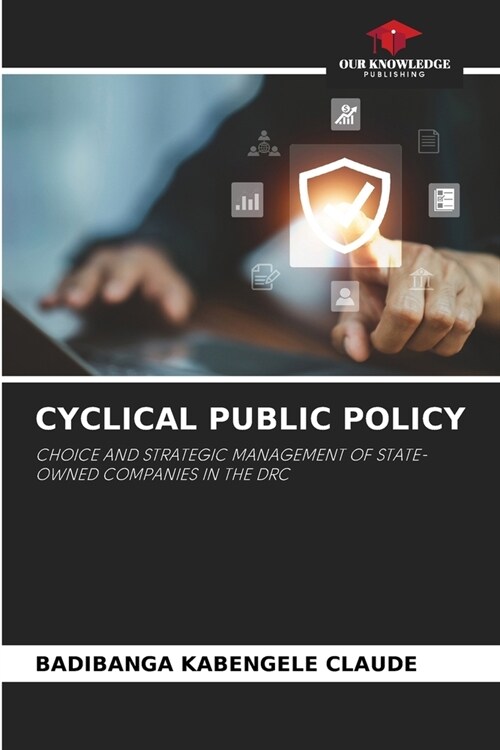 Cyclical Public Policy (Paperback)