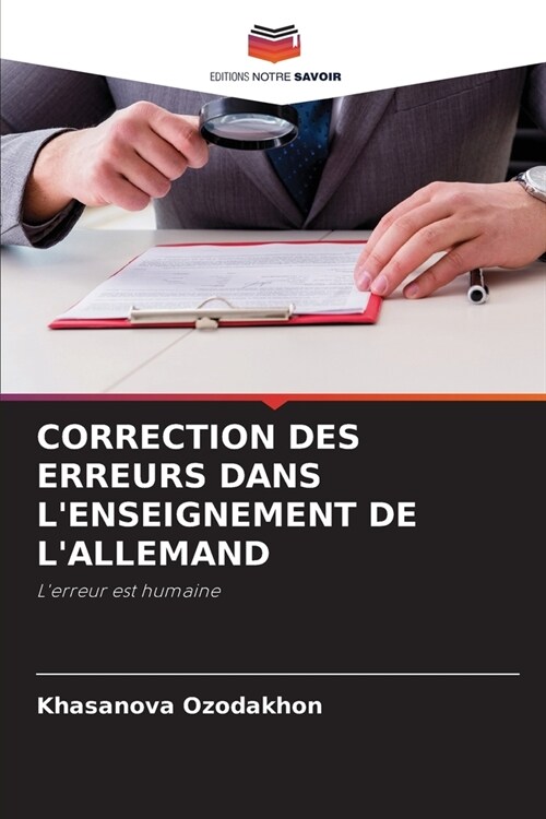 Correction Des Erreurs Dans lEnseignement de lAllemand (Paperback)