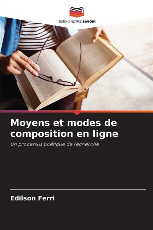 Moyens et modes de composition en ligne (Paperback)