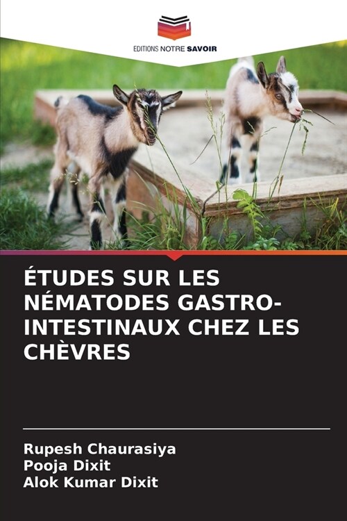 ?udes Sur Les N?atodes Gastro-Intestinaux Chez Les Ch?res (Paperback)