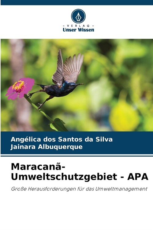 Maracan?Umweltschutzgebiet - APA (Paperback)