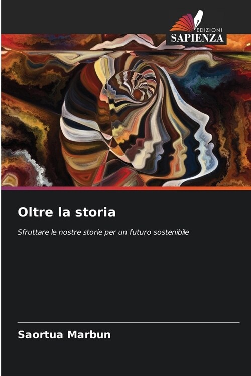 Oltre la storia (Paperback)