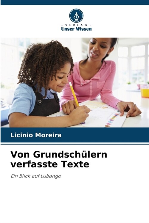 Von Grundsch?ern verfasste Texte (Paperback)