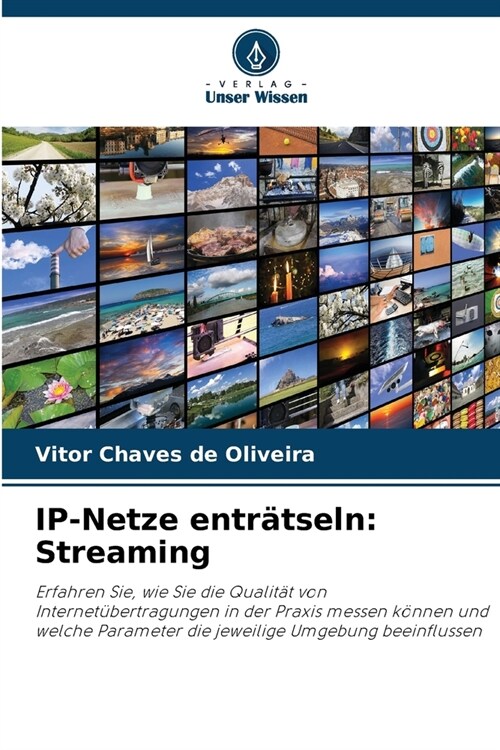 IP-Netze entr?seln: Streaming (Paperback)