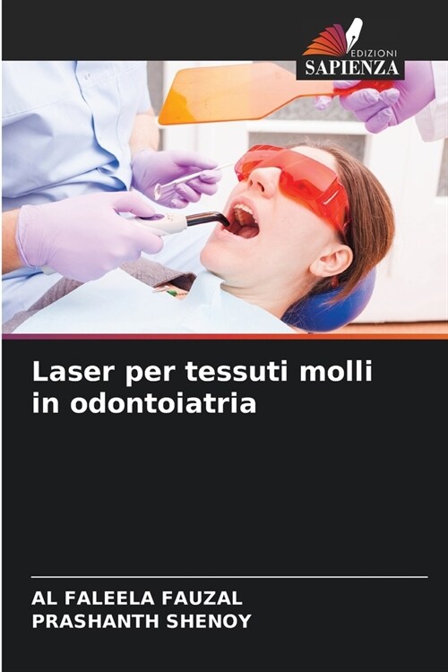 Laser per tessuti molli in odontoiatria (Paperback)