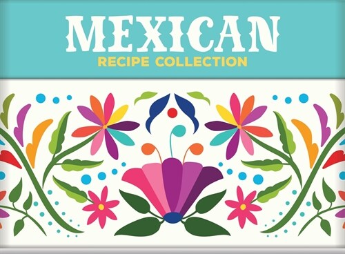 Mexican Recipe Collection - Recipe Card Collection Tin (Hardcover)