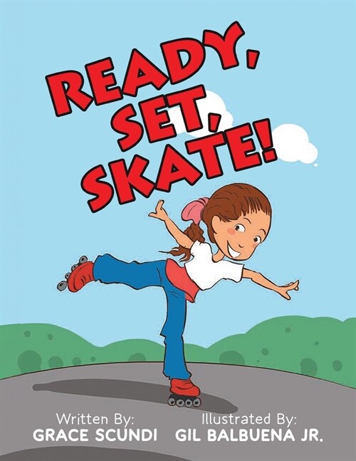 Ready, Set, SKATE! (Paperback)