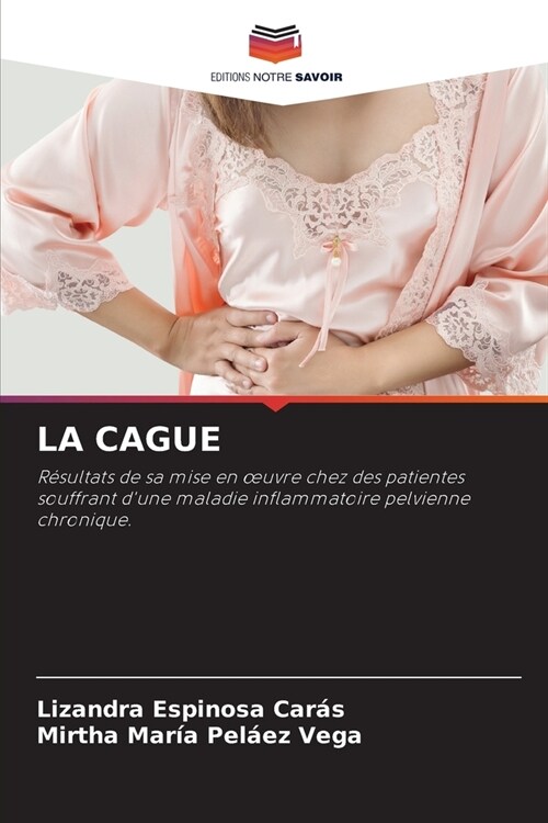 La Cague (Paperback)