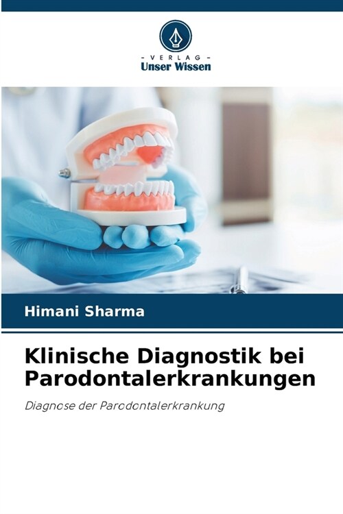 Klinische Diagnostik bei Parodontalerkrankungen (Paperback)