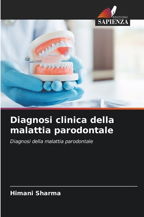 Diagnosi clinica della malattia parodontale (Paperback)