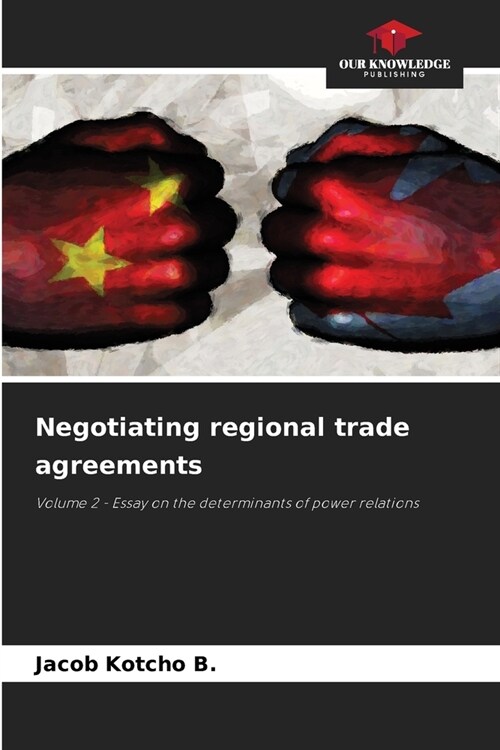 Negotiating regional trade agreements (Paperback)