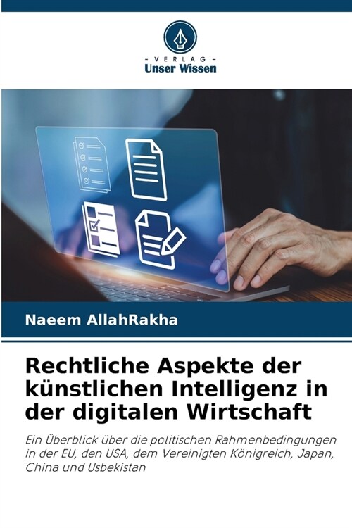 Rechtliche Aspekte der k?stlichen Intelligenz in der digitalen Wirtschaft (Paperback)