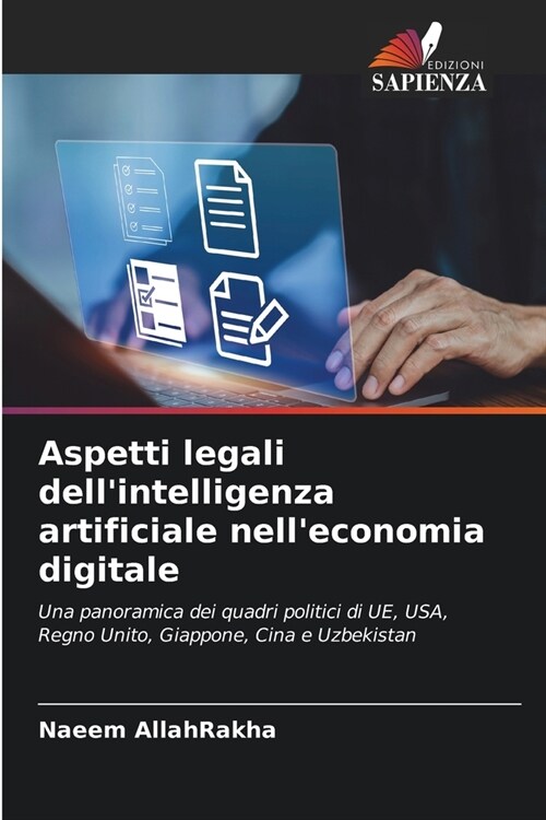 Aspetti legali dellintelligenza artificiale nelleconomia digitale (Paperback)