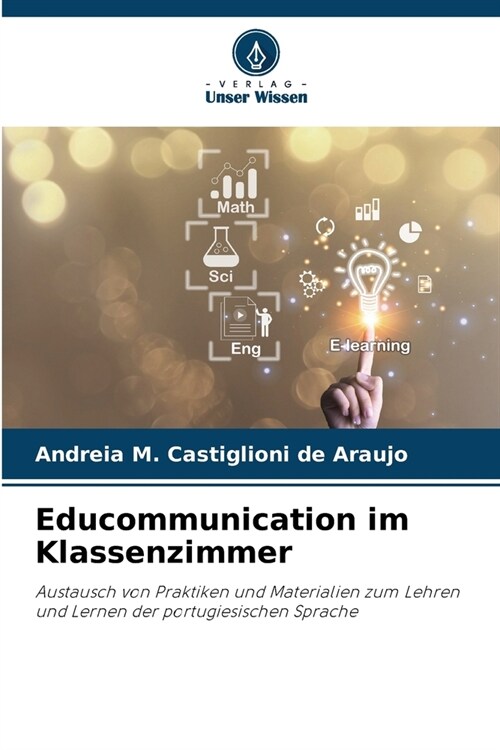 Educommunication im Klassenzimmer (Paperback)