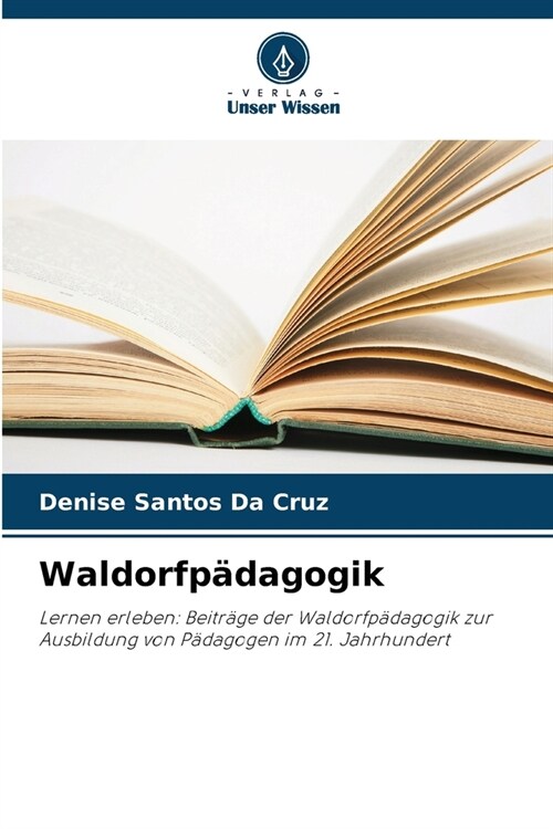 Waldorfp?agogik (Paperback)