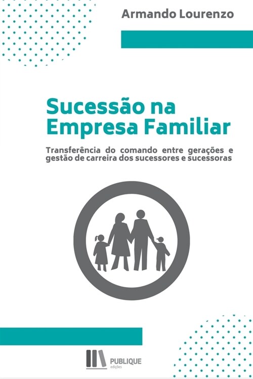 Sucess? Na Empresa Familiar (Paperback)