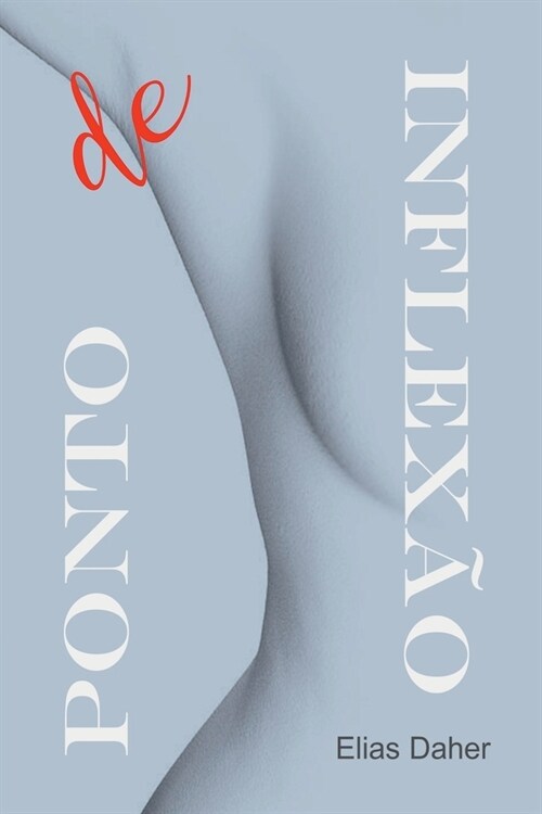 Ponto De Inflex? (Paperback)