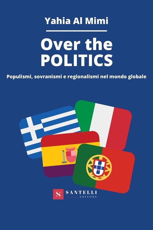 Over the Politics. Populismi, (Paperback)