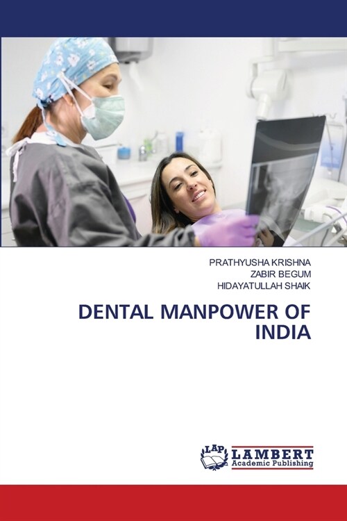 Dental Manpower of India (Paperback)