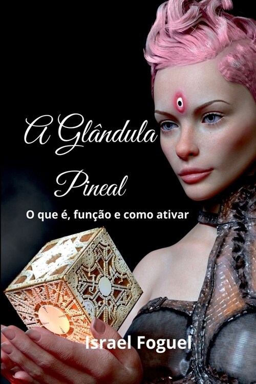 A Gl ndula Pineal (Paperback)