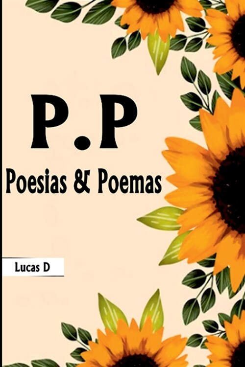 P.p Poesias & Poemas (Paperback)