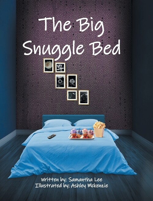 The Big Snuggle Bed (Hardcover)