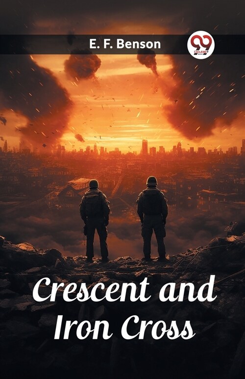 Crescent and Iron Cross (Paperback)