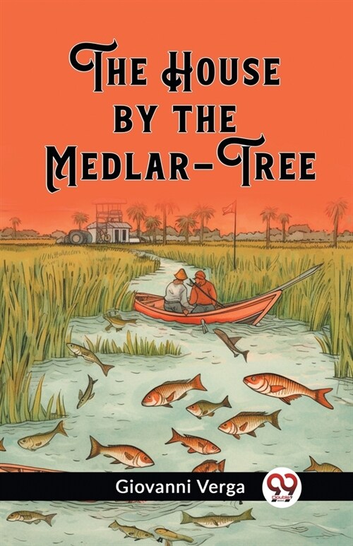 The House by the Medlar-Tree (Paperback)