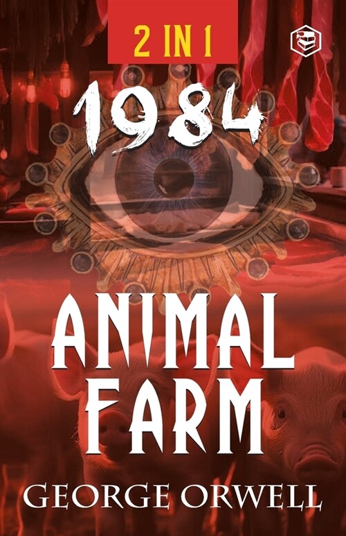 1984 & Animal Farm (2In1): The International Best-Selling Classics (Paperback)