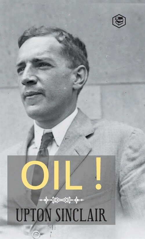 Oil! (Hardcover Library Edition) (Hardcover)