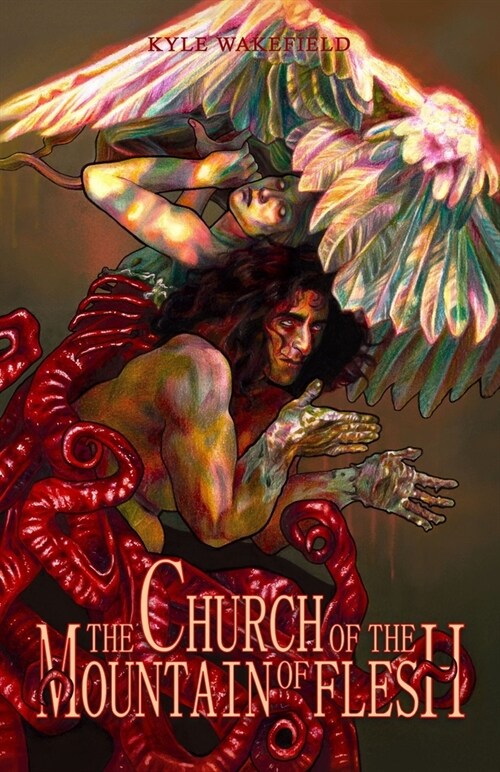 The Church of the Mountain of Flesh (Paperback)