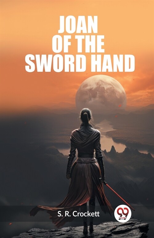 Joan Of The Sword Hand (Paperback)