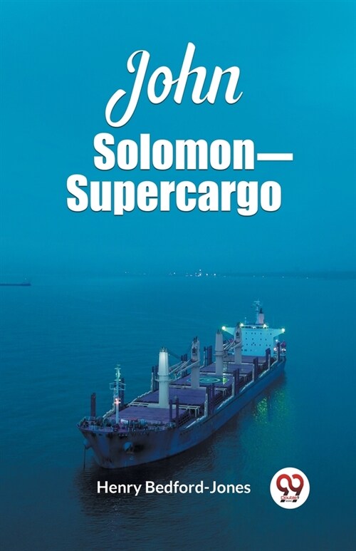 John Solomon Supercargo (Paperback)