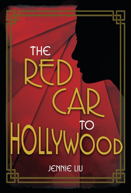 The Red Car to Hollywood (Hardcover)