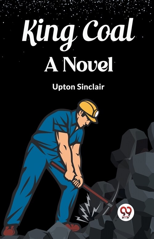 King Coal A Novel (Paperback)