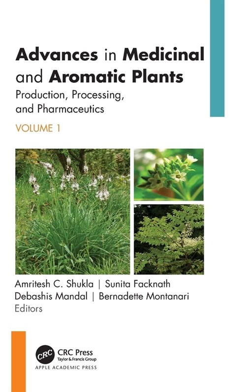 Advances in Medicinal and Aromatic Plants (Hardcover)