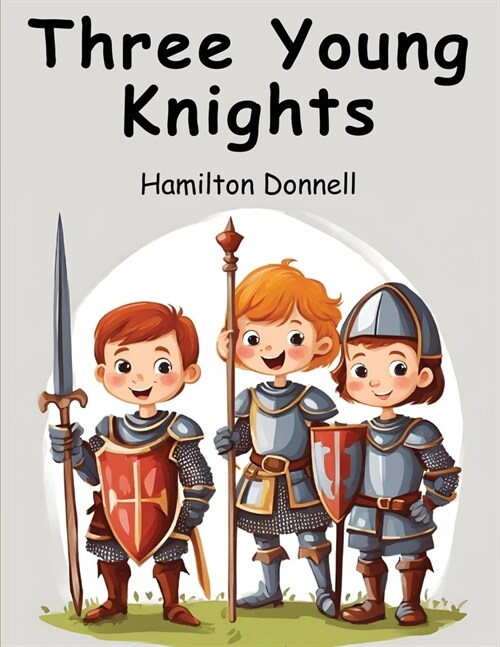 Three Young Knights (Paperback)