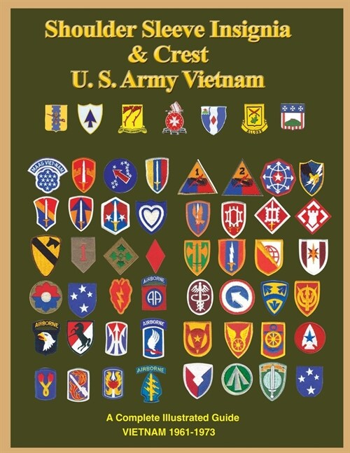 United States Army Vietnam Shoulder Sleeve Insignia (Paperback)