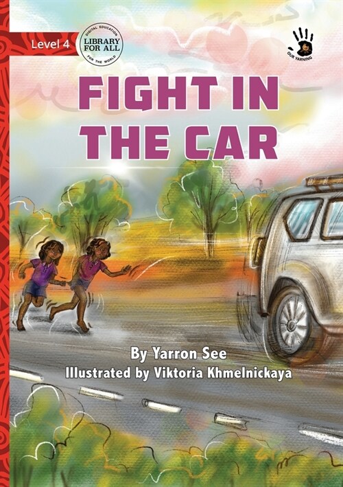 Fight in the Car - Our Yarning (Paperback)