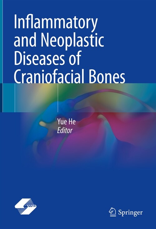 Inflammatory and Neoplastic Diseases of Craniofacial Bones (Hardcover, 2024)