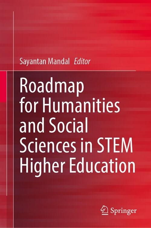 Roadmap for Humanities and Social Sciences in Stem Higher Education (Hardcover, 2024)