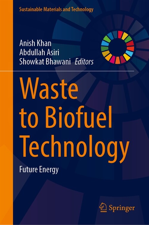Waste to Biofuel Technology: Future Energy (Hardcover, 2024)