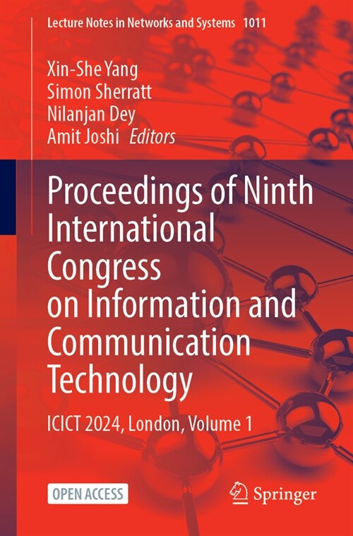 Proceedings of Ninth International Congress on Information and Communication Technology: Icict 2024, London, Volume 1 (Paperback, 2024)