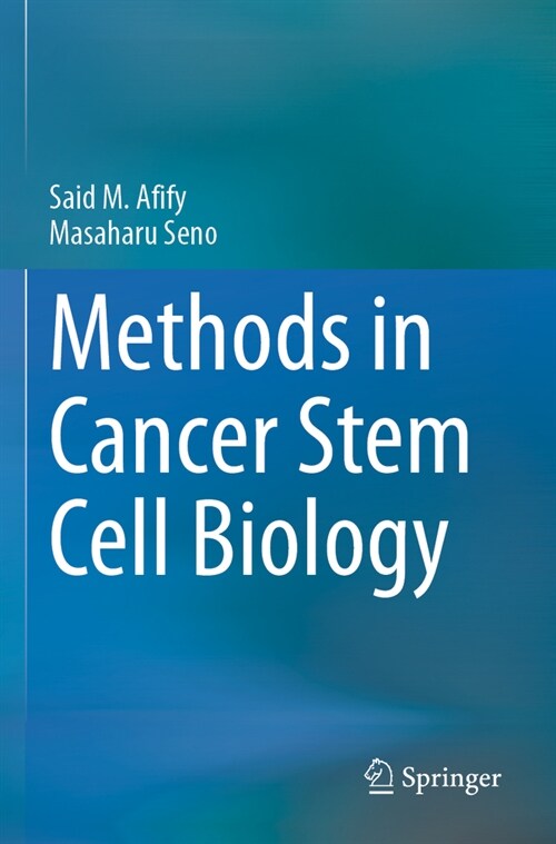 Methods in Cancer Stem Cell Biology (Paperback, 2023)