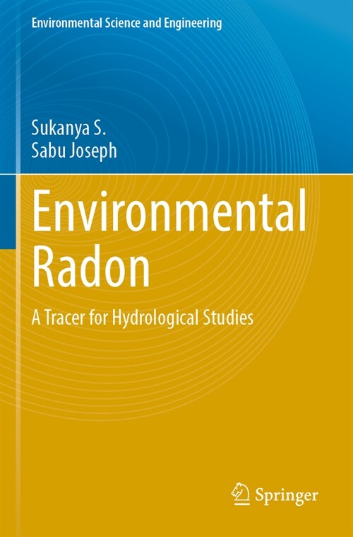 Environmental Radon: A Tracer for Hydrological Studies (Paperback, 2023)