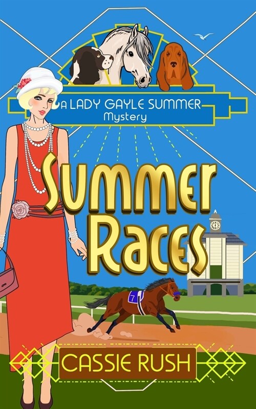 Summer Races: A 1920s Historical Cozy Mystery (Paperback)