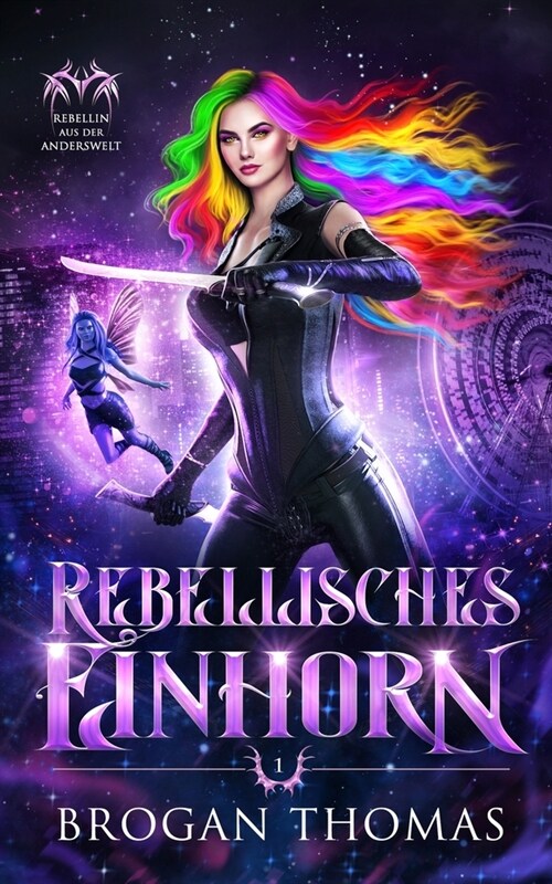 Rebellisches Einhorn (Paperback)