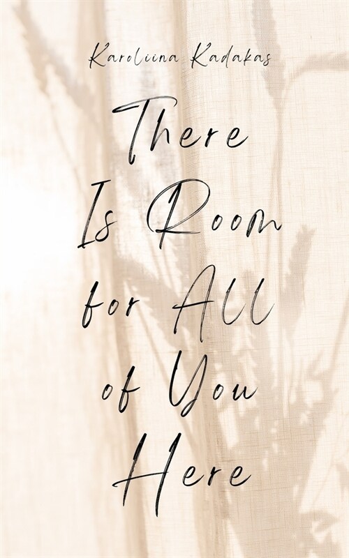 There Is Room for All of You Here (Paperback)